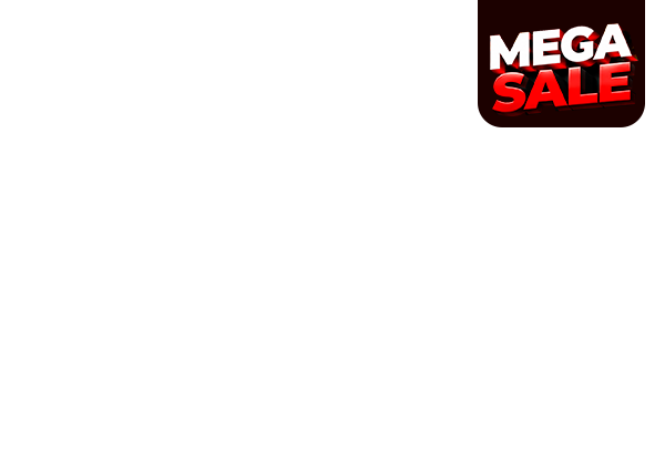 MEGA SALE