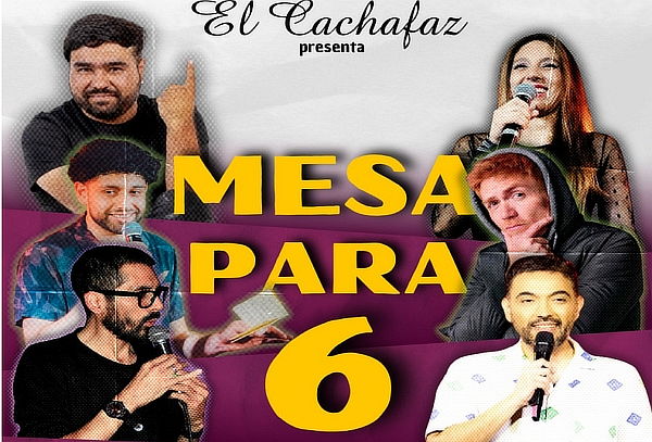 Show de stand up Mesa para 6 en El Cachafaz