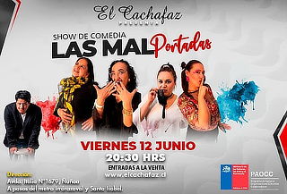 Show de stand up“Las Mal Portada” elija su fecha El Cachafaz