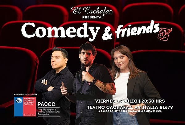 Show de stand up Comedy and Friends en El Cachafaz