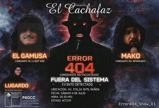 Show Stand up"BA Error 404 Fuera del sistema" en El Cachafaz