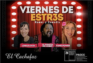 Show Standup "Viernes de Estr3s" en El Cachafaz