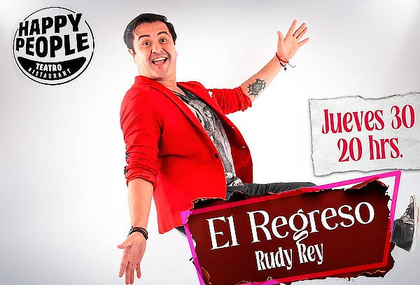 Entrada para:  El regreso de Rudy Rey Jueves 30 de Julio