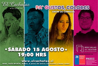 Show Standup "Pa’Gusto,Colores" en El Cachafaz