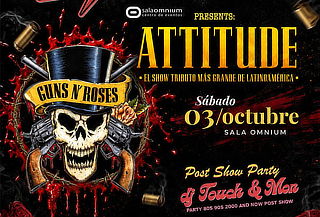 Guns N' Roses,ATTITUDE Tributo más grande de Latinosmerica