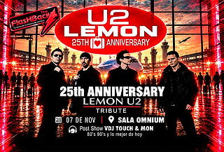 U2 Lemon en vivo / Sábado 7 de Noviembre OMNIUM