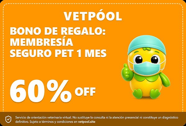 Bono de Regalo: Membresía Seguro Pet por 1 Mes