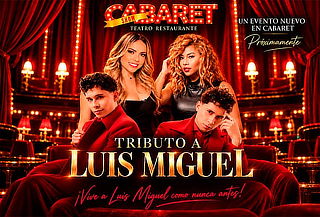 2 X 1 Entrada Show "Tributo a Luis Miguel" en Chapinero