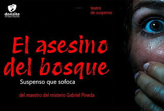 Obra de Teatro El Asesino del Bosque - Suspenso que Sofoca 