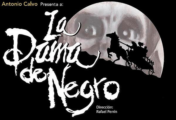 2X1 La Dama de Negro ¿Vas a venir ó tienes miedo?