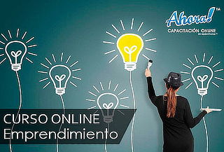 ¡Aprende desde casa! Curso Online de Emprendimiento