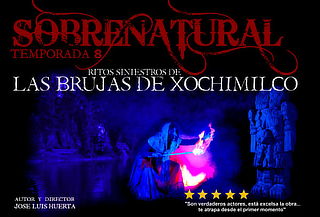 Sobrenatural ¡Ritos de la Brujería en Xochimilco! 