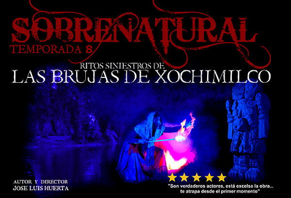 Sobrenatural ¡Ritos de la Brujería en Xochimilco! 