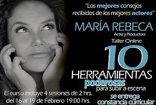 María Rebeca: 10 Herramientas poderosas para subir a escena
