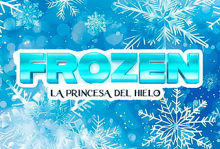 Teatro Para Niños "Frozen La Princesa del Hielo" 31 Julio