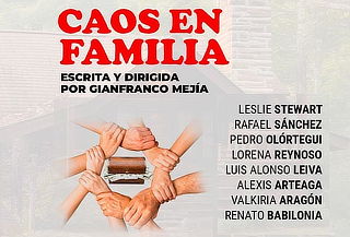 Entrada "Caos de Familia" Comedia, Junio/Julio 8:30 pm