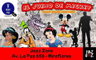 Teatro para Niños "SUEÑO DE MICKEY MOUSE"  del 16 al 31 Mayo