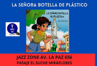 Obra Teatral Infantil "La Señora Botella de Plástico" Agosto