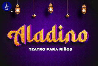 Teatro para Niños "Aladino" Julio - 4 pm