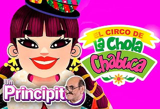 Un Principito en el CIRCO DE LA CHOLA CHABUCA en PLAZA NORTE