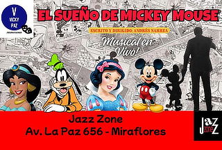 El Sueño de Mickey Mouse  - JAZZ ZONE | Setiembre