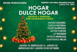 Entrada para Obra Teatral “HOGAR DULCE HOGAR”| Octubre