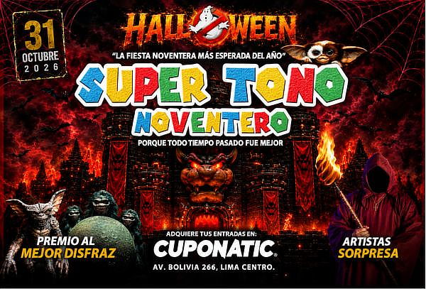 1 Entrada SUPER TONO NOVENTERO HALLOWEEN 2026! 
