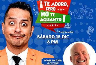 2x1 - Show de Humor Te Adoro pero No te Aguanto