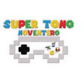 Super Tono Noventero